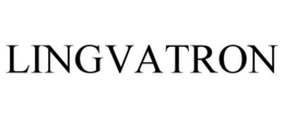 LINGVATRON trademark
