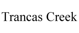 TRANCAS CREEK trademark