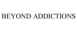 BEYOND ADDICTIONS trademark