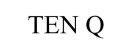 TEN Q trademark