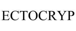 ECTOCRYP trademark