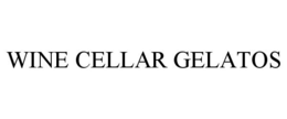 WINE CELLAR GELATOS trademark
