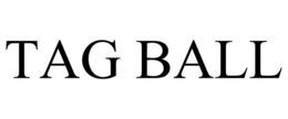 TAG BALL trademark