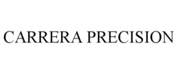 CARRERA PRECISION trademark