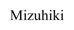 MIZUHIKI trademark