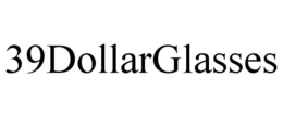 39DOLLARGLASSES trademark
