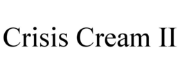 CRISIS CREAM II trademark