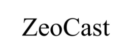 ZEOCAST trademark