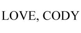 LOVE, CODY trademark