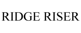 RIDGE RISER trademark