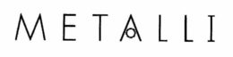 METALLI trademark