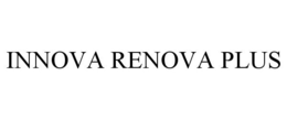INNOVA RENOVA PLUS trademark