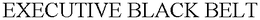 EXECUTIVE BLACK BELT trademark