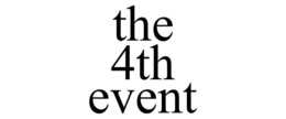 THE 4TH EVENT trademark