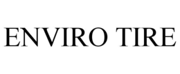 ENVIRO TIRE trademark