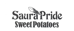 SAURA PRIDE SWEET POTATOES trademark