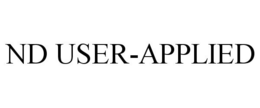 ND USER-APPLIED trademark