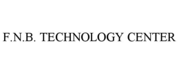 F.N.B. TECHNOLOGY CENTER trademark
