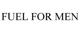 FUEL FOR MEN trademark