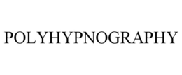 POLYHYPNOGRAPHY trademark