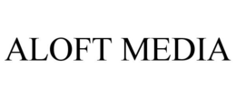 ALOFT MEDIA trademark