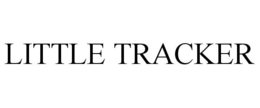 LITTLE TRACKER trademark
