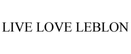 LIVE LOVE LEBLON trademark
