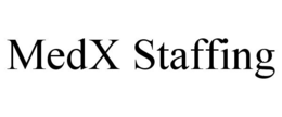 MEDX STAFFING trademark