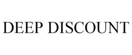 DEEP DISCOUNT trademark