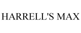 HARRELL'S MAX trademark