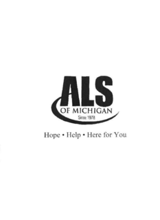 ALS OF MICHIGAN SINCE 1978 HOPE · HELP · HERE FOR YOU trademark