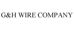 G&H WIRE COMPANY trademark