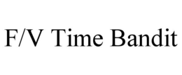 F/V TIME BANDIT trademark