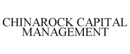 CHINAROCK CAPITAL MANAGEMENT trademark