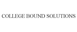 COLLEGE BOUND SOLUTIONS trademark
