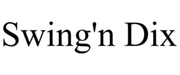 SWING'N DIX trademark