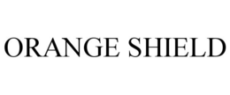 ORANGE SHIELD trademark
