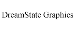 DREAMSTATE GRAPHICS trademark