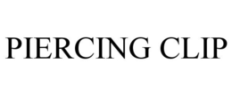 PIERCING CLIP trademark