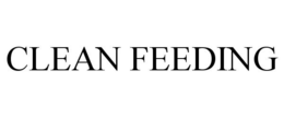 CLEAN FEEDING trademark