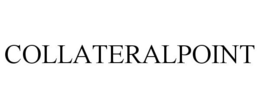 COLLATERALPOINT trademark