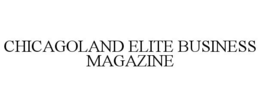 CHICAGOLAND ELITE BUSINESS MAGAZINE trademark