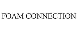 FOAM CONNECTION trademark