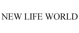 NEW LIFE WORLD trademark