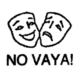 NO VAYA! trademark