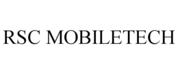 RSC MOBILETECH trademark