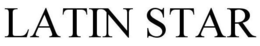 LATIN STAR trademark