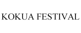 KOKUA FESTIVAL trademark
