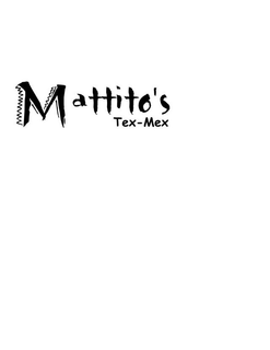 MATTITO'S TEX-MEX trademark
