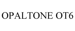 OPALTONE OT6 trademark